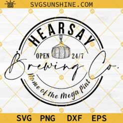 Hearsay Brewing Company Svg, Johnny Depp Svg, Home Of The Mega Pint Svg