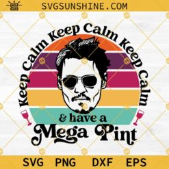 Johnny Depp Svg, Mega Pint Svg, Keep Calm Svg, Justice for Johnny Depp Svg Png Dxf Eps Cut File Designs For Shirts