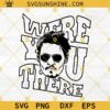 Johnny Depp Were You There SVG PNG DXF EPS Digital Downloads
