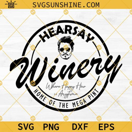 Johnny Depp Hearsay Winery SVG, Home Of The Mega Pint SVG, Johnny Depp SVG