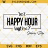 Isn't Happy Hour Anytime SVG, Johnny Depp SVG, Hearsay SVG