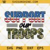 Support Our Troops Camo SVG PNG DXF EPS Cut Files For Cricut Silhouette