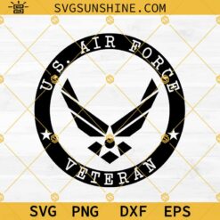 United States Air Force Veteran SVG, United States Air Force logo SVG EPS PNG DXF Digital Files