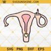 Middle Finger Uterus SVG, Hands Off My Uterus SVG, Women's Rights SVG, Uterus SVG Cut File, My Body My Choice SVG
