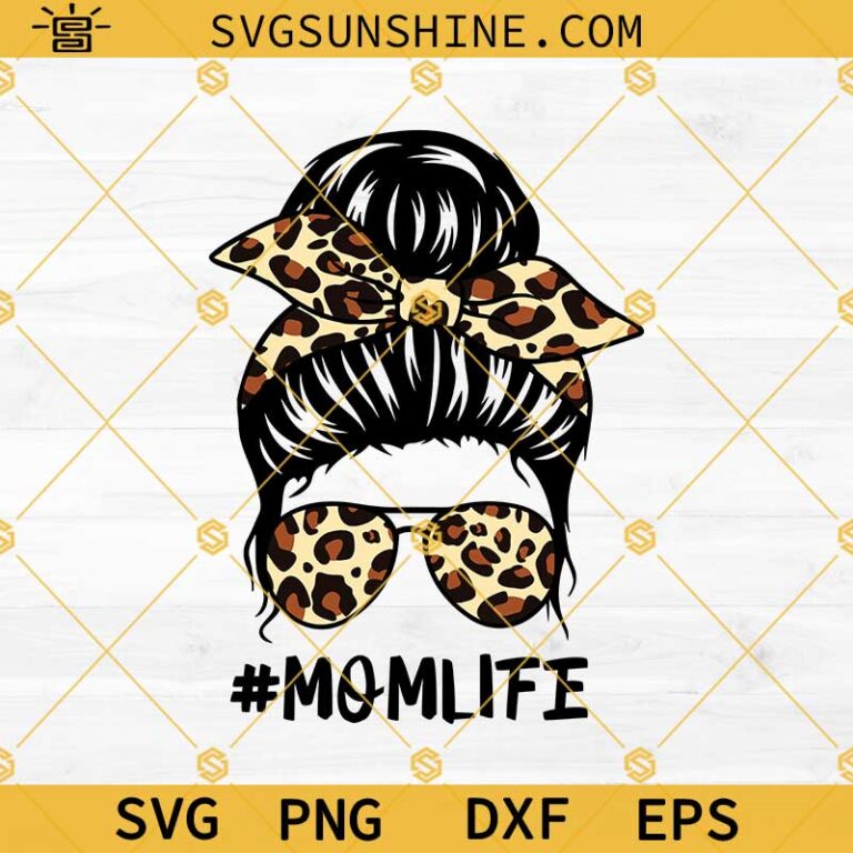 Mom Life Leopard Svg Mom Life Svg Messy Bun Svg Momlife Svg Messy Bun Hair Svg Headband Mom 0912