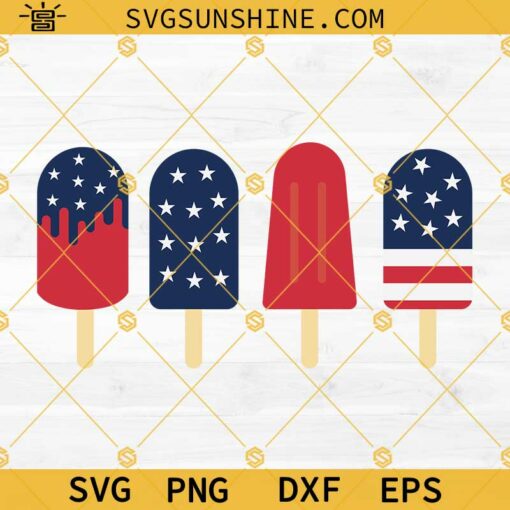 4th Of July Popsicle SVG, Patriotic SVG, Popsicle SVG, America SVG, Red White And Blue SVG, July 4th Shirt SVG