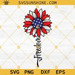 Freedom Sunflower SVG, July 4th SVG, Sunflower Usa Flag SVG, Independence Day SVG, Patriotic SVG