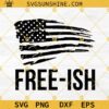 Free-ish Since 1865 USA Distressed Flag SVG, USA Flag Juneteenth SVG, Freeish SVG