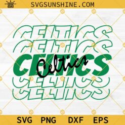 BOSTON CELTICS SVG, Celtics SVG PNG DXF EPS Instant Download