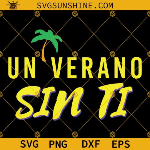 Un Verano Sin Ti Svg, Bad Bunny Svg, Bad Bunny New Album Svg Png Dxf Eps Vector Clipart Sublimation