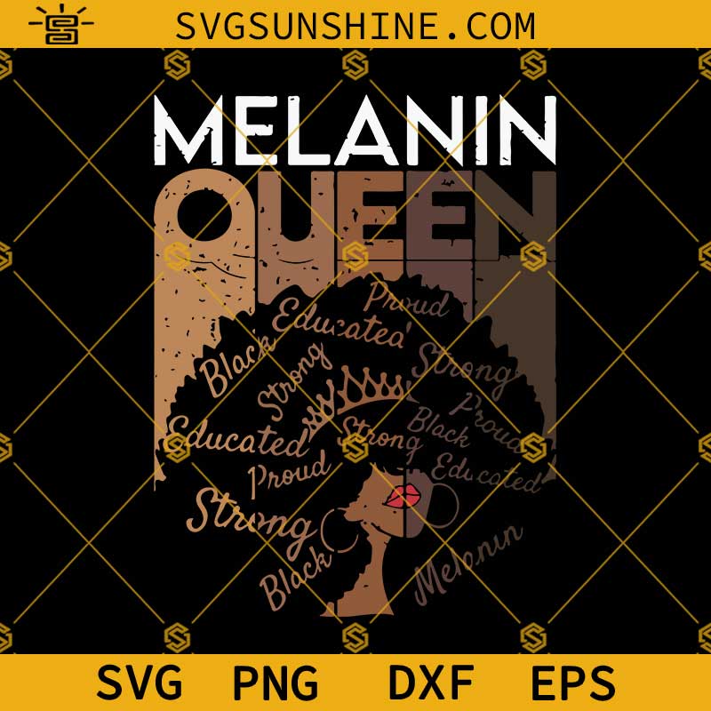 Melanin Queen SVG, Afro Girl SVG, Afro Queen SVG, Melanin SVG PNG DXF EPS Cricut