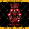 Scarlet Witch SVG, Doctor Strange In The Multiverse Of Madness SVG, Doctor Strange SVG