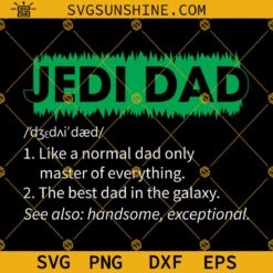 Jedi Dad SVG, Jedi Master SVG, Father's Day Star Wars SVG, Dad SVG, Star Wars Dad SVG
