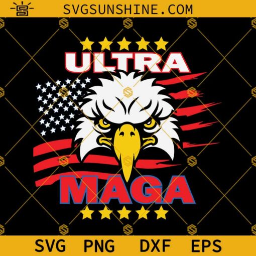 Eagle Ultra Maga American Flag SVG, Donald Trump 2024 Anti Joe Biden SVG