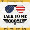 Talk To Me Goose SVG PNG DXF EPS Cut Files For Cricut Silhouette