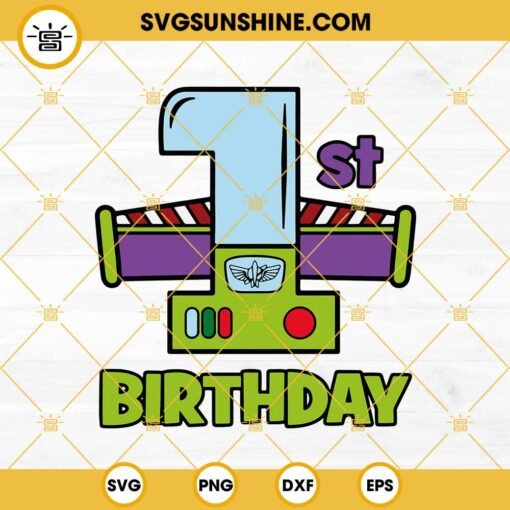 1st Birthday Buzz Lightyear SVG, Buzz Lightyear 1st Birthday SVG, Birthday SVG, Buzz Lightyear SVG