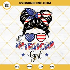 All American Girl SVG, Messy Bun Kidlife American Flag SVG, 4th of July Girl USA Flag SVG