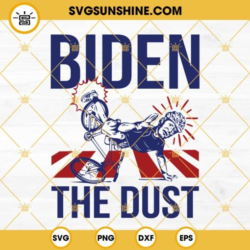 Biden The Dust SVG, Biden Falls Off Bike SVG, Riding A Bike SVG, Biden Bike SVG, Funny Joe Biden SVG