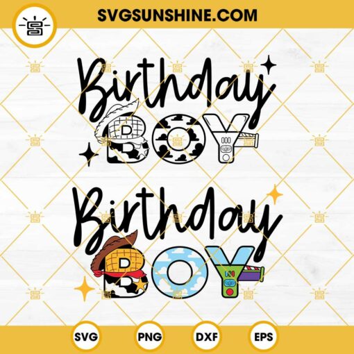 Birthday Boy SVG Bundle, Toy Story Birthday SVG, Woody Buzz Lightyear Boy Birthday SVG