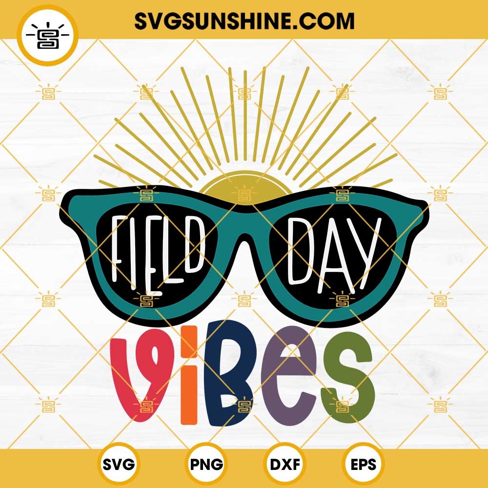 Field Day Vibes SVG, Field Day SVG PNG DXF EPS Cricut Cut File Instant Download
