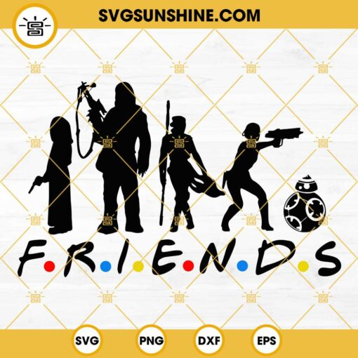 Friends Star Wars SVG PNG DXF EPS Cut Files For Cricut Silhouette