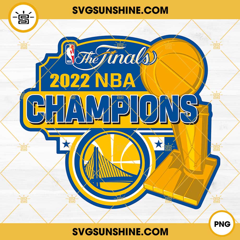 The Finals 2022 NBA Champions PNG, Golden State Warriors PNG Cricut Silhouette