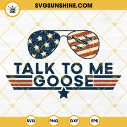 Talk To Me Goose SVG, American Flag Sunglasses SVG, Aviator Glasses SVG
