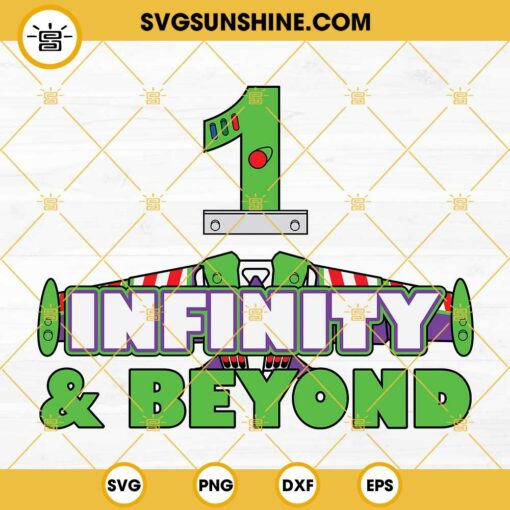 1st Birthday SVG, To Infinity and Beyond SVG, First Birthday SVG, Toy Story Birthday SVG