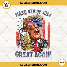 Trump Make 4th Of July Great Again PNG, Funny Trump Drinking Beer PNG ...