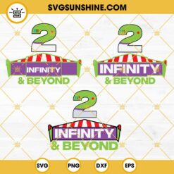 Two Infinity And Beyond SVG Bundle, To Infinity And Beyond SVG, 2nd Birthday SVG