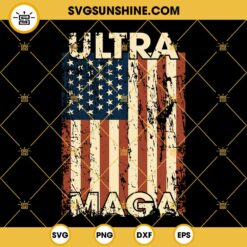 Ultra Maga SVG, Funny Anti Joe Biden SVG