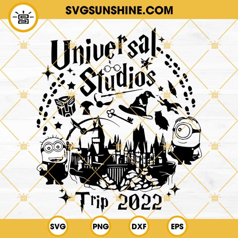 Universal Studios 2022 SVG, Family Vacation 2022 SVG, Minions SVG, Magical Kingdom SVG
