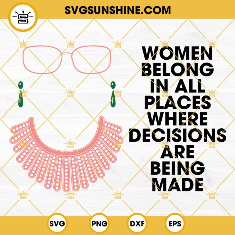 Rbg SVG Rbg Collar SVG Women Belong In All Places Where Decisions Are   Rbg Svg Rbg Collar Svg Women Belong In All Places Where Decisions Are Being Made Svg 1 800x800 