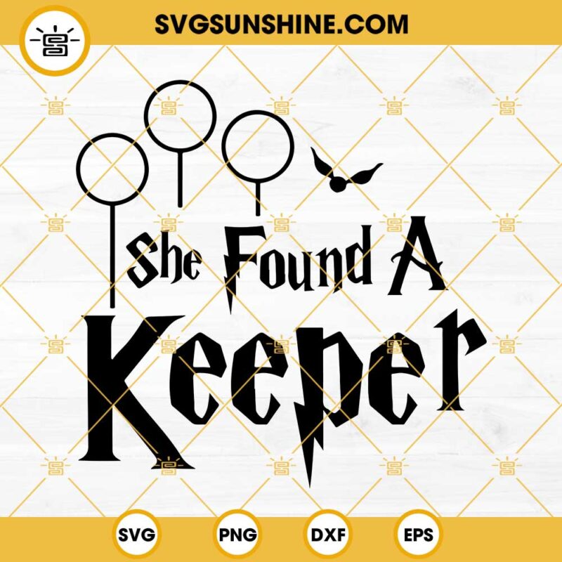 She Found A Keeper SVG, Keeper SVG, Wizard Boy SVG, Harry Potter SVG