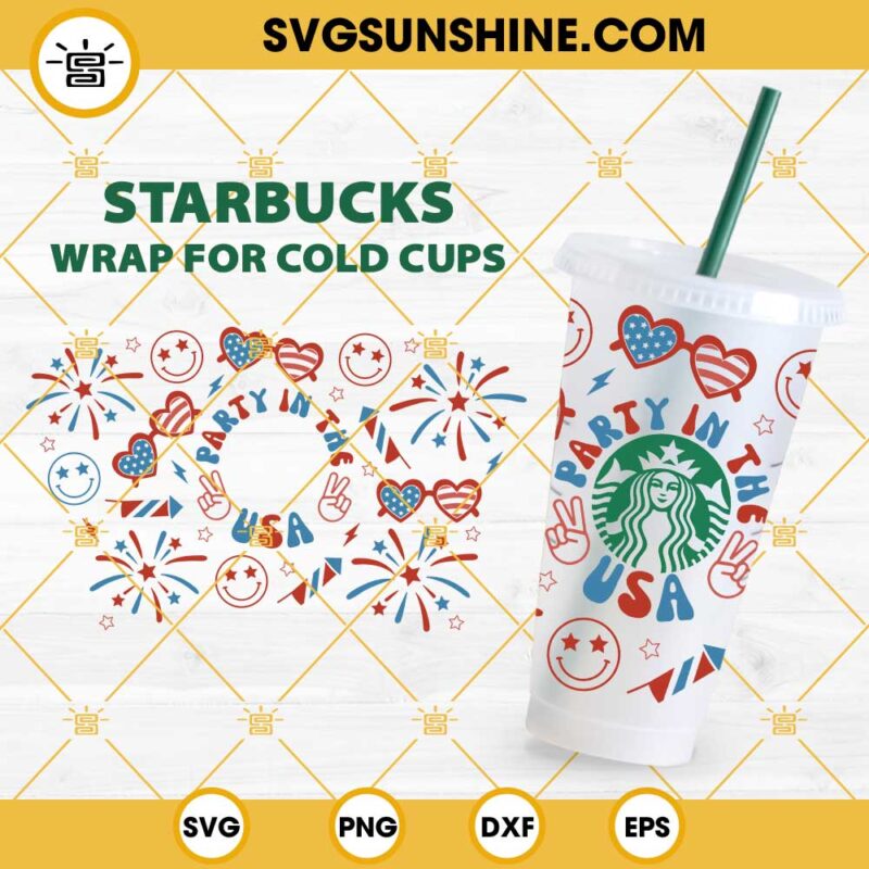 Party In The USA Starbucks Cup SVG, 4th Of July Full Wrap Starbucks Cold Cup SVG