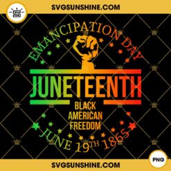 Emancipation Day Juneteenth PNG, Juneteenth PNG, Black American Freedom PNG Vector Clipart