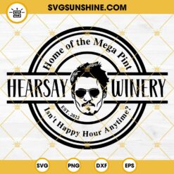 Johnny Depp SVG, Depp’s Happy Hour All Day Home of the Mega Pint SVG PNG DXF EPS Cut Files