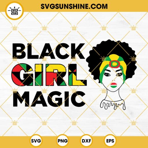 Black Girl Magic SVG, Juneteenth SVG, Juneteenth Girl SVG