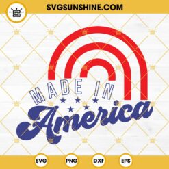 Made in America SVG, 4th of july SVG, Independence day SVG, Fourth of July SVG, USA Patriotic SVG PNG DXF EPS