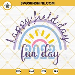 Happy Field Day SVG, School Fun Day SVG, Field Day 2022 SVG