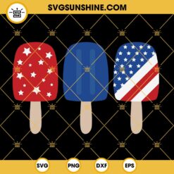 Popsicle 4th Of July SVG, Popsicle Patriotic SVG, America SVG, Red White And Blue SVG, July 4th SVG