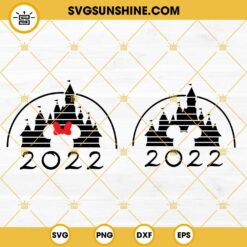 Disney Castle 2022 SVG Bundle, Mickey Minnie 2022 SVG, Disney 2022 SVG PNG DXF EPS Digital Download
