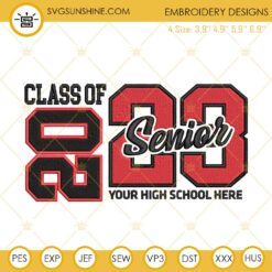 Class Of 2023 Senior Embroidery Designs Files