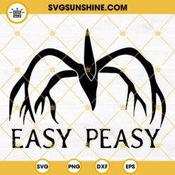 Easy Peasy Stranger Things SVG, The Mind Flayer SVG, The Shadow Monster SVG, Stranger Things SVG