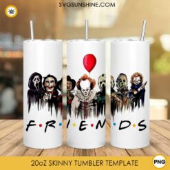 Friends Horror Movies Halloween 20oz Skinny Tumbler Template PNG, Halloween Art Skinny Tumbler Design PNG