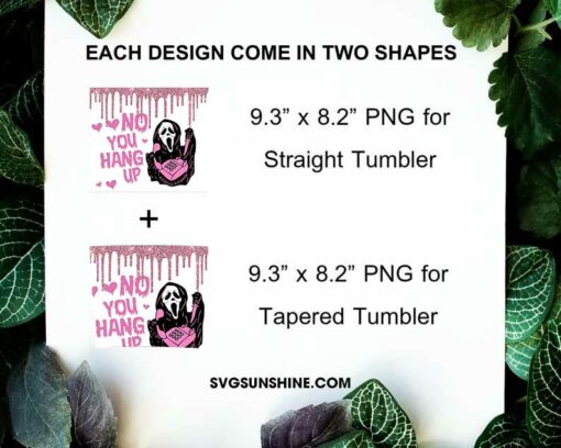 Ghostface Scream Skinny Tumbler Design PNG File Digital Download, No You Hang Up 20oz Skinny Tumbler Template PNG
