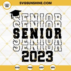 Graduation 2023 SVG, Senior 2023 SVG, Class Of 2023 SVG, Graduation Cap SVG