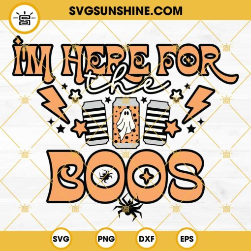 Halloween I’m Here For The Boos SVG, Funny Halloween SVG, Fall SVG, Ghost SVG