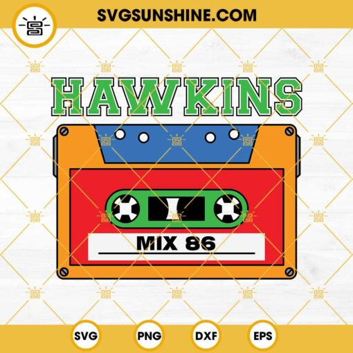 Hawkins Mix 86 SVG, Hawkins High School SVG, Stranger Things SVG, 80’s Music Mixtape SVG