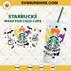 Hocus Pocus Starbucks Cup SVG, Full Wrap Hocus Pocus SVG, Halloween Starbucks Cup SVG